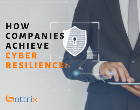 How do companies achieve cyber resilience in a post-pandemic world?