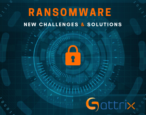 Ransomware: New Challenges and Solutions