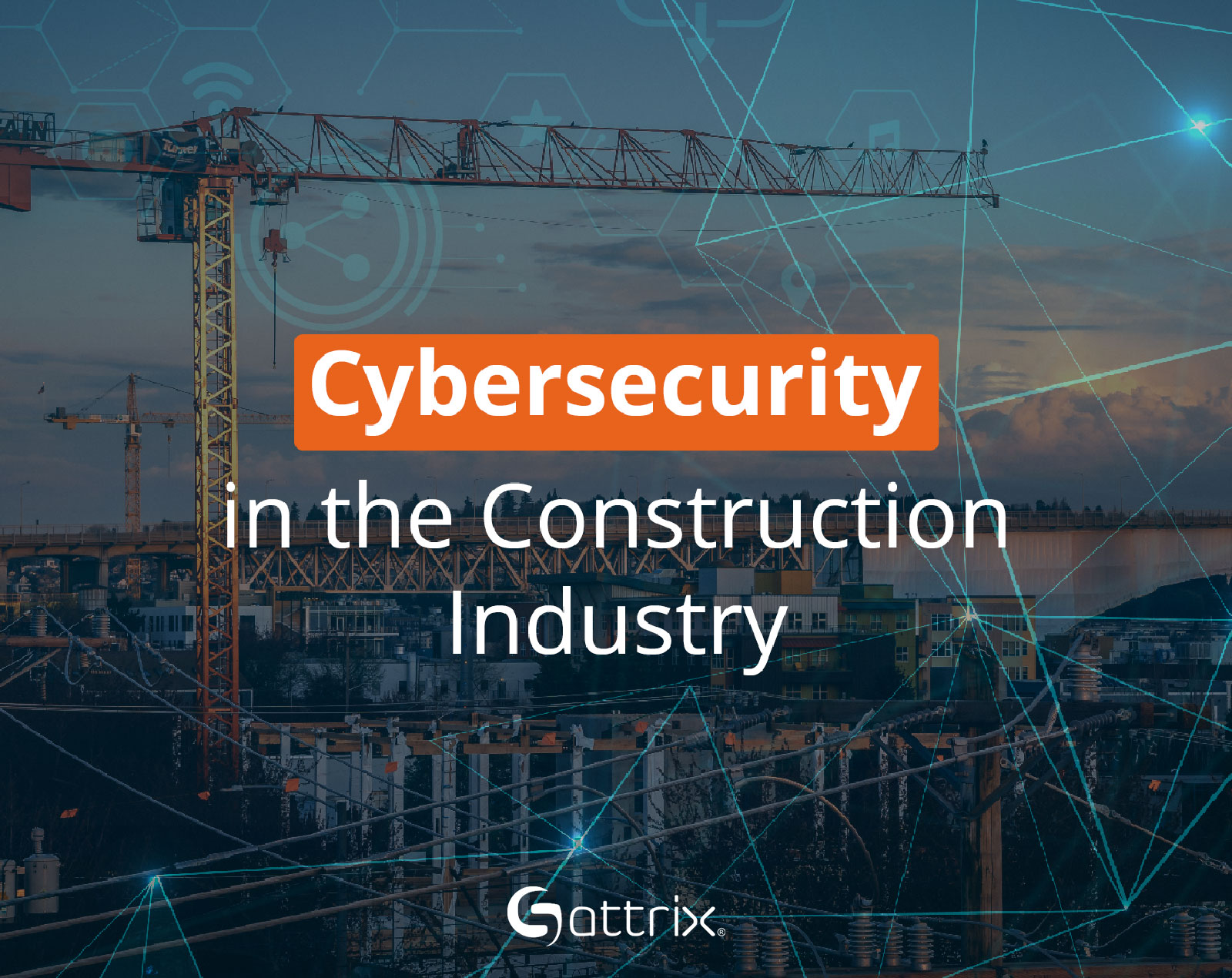Cybersecurity in the Construction Industry