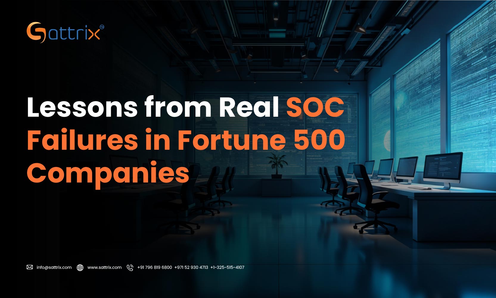 Lessons from Real SOC Failures in Fortune 500 Companies