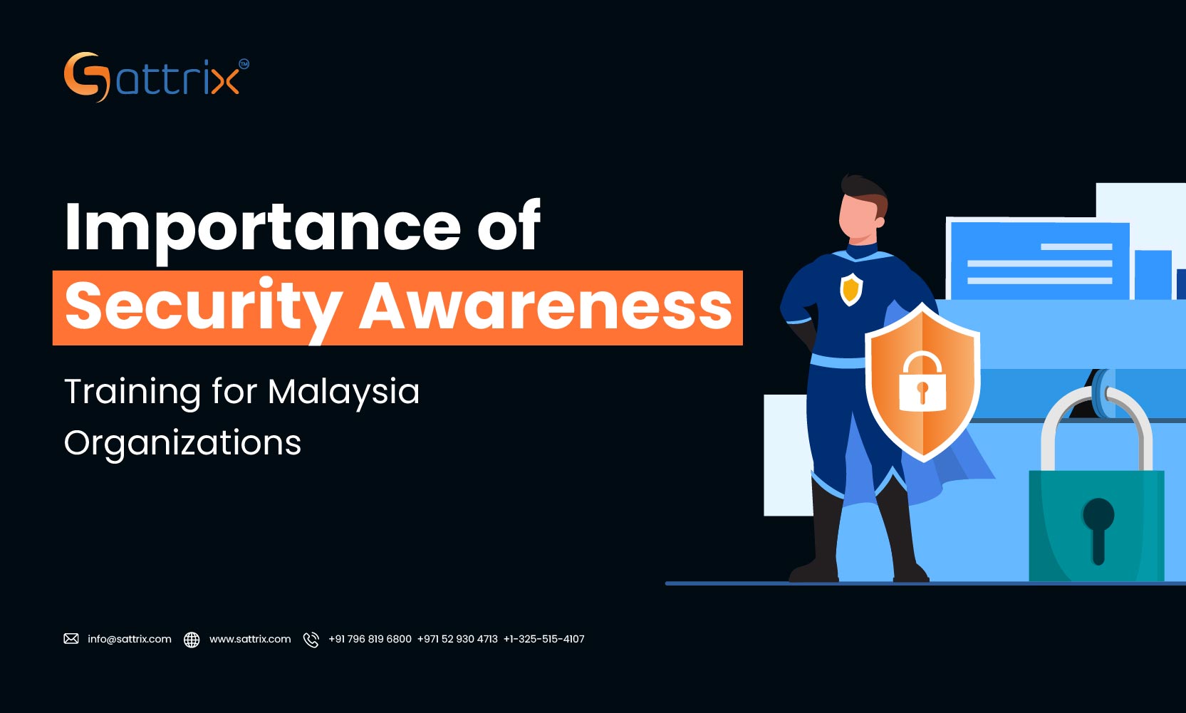 Importance of Security Awareness Training for Malaysia Organizations