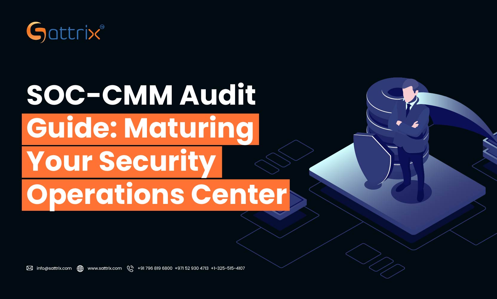 SOC-CMM Audit Guide: Maturing Your Security Operations Center