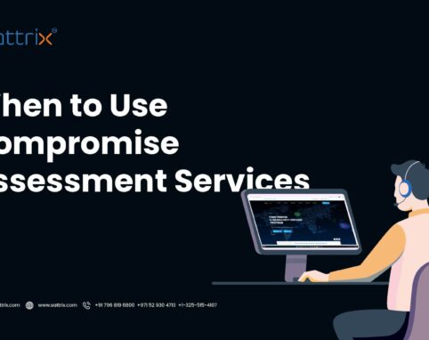 When to Use Compromise Assessment Services After a Cyber Incident