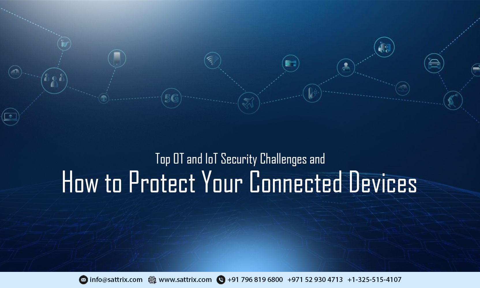Top OT and IoT Security Challenges and How to Protect Your Connected Devices