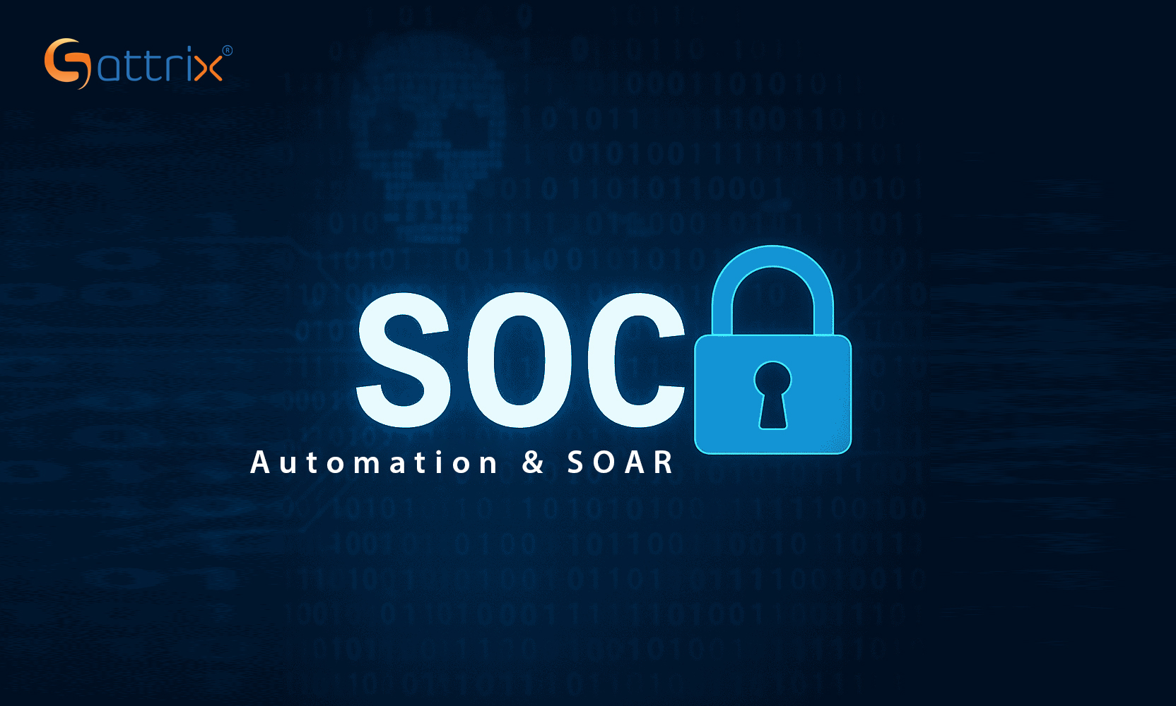 SOC Automation & SOAR Tools: Benefits for Modern SOC Teams